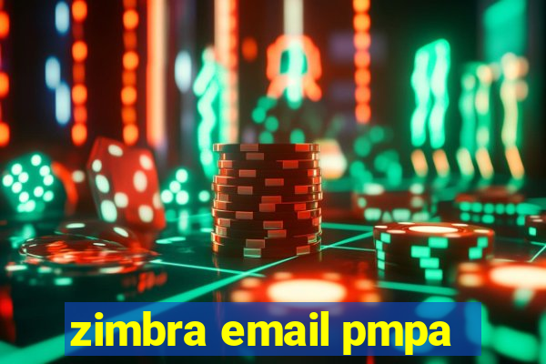 zimbra email pmpa